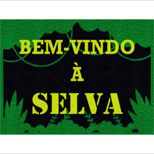 CAPACHO BEM-VINDO À SELVA