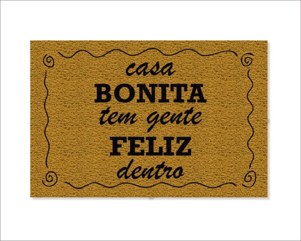 CAPACHO CASA BONITA TEM GENTE FELIZ DENTRO - Imagem 2