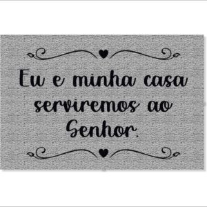 CAPACHO EU E MINHA CASA SERVIREMOS AO SENHOR
