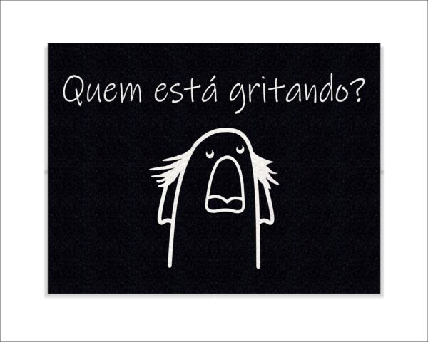 CAPACHO FLORK QUEM ESTÁ GRITANDO