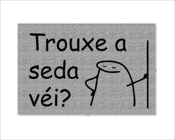 CAPACHO FLORK TROUXE A SEDA VÉI - Imagem 2