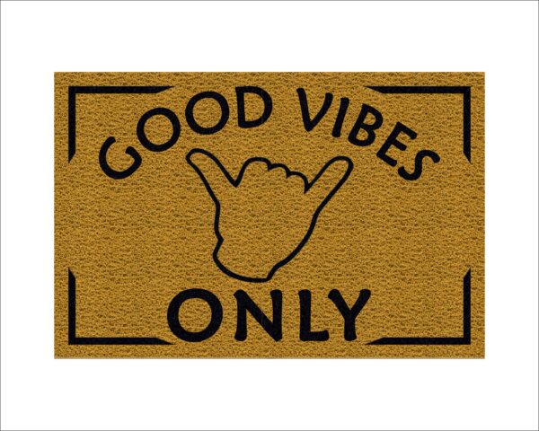 CAPACHO GOOD VIBES ONLY - Imagem 4