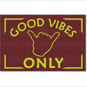 CAPACHO GOOD VIBES ONLY
