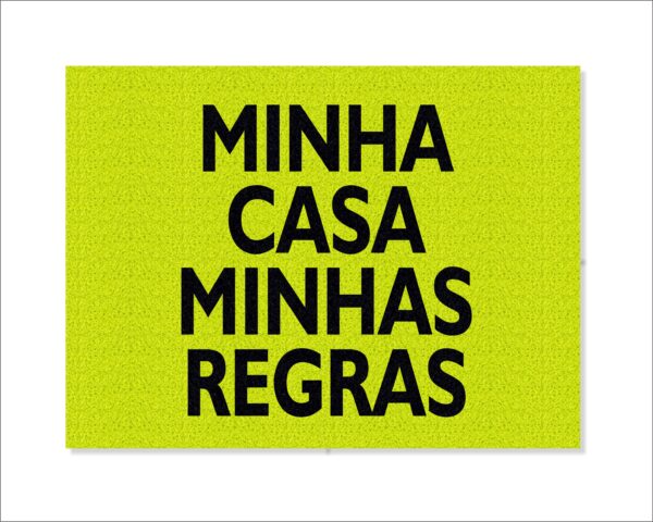 CAPACHO MINHA CASA MINHAS REGRAS