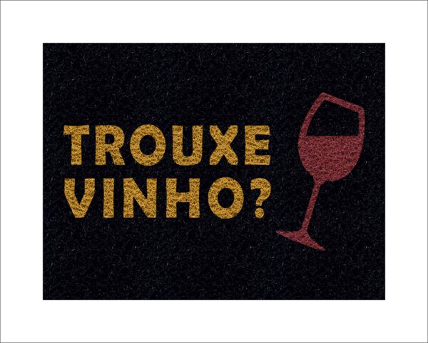 CAPACHO TROUXE VINHO - Imagem 3
