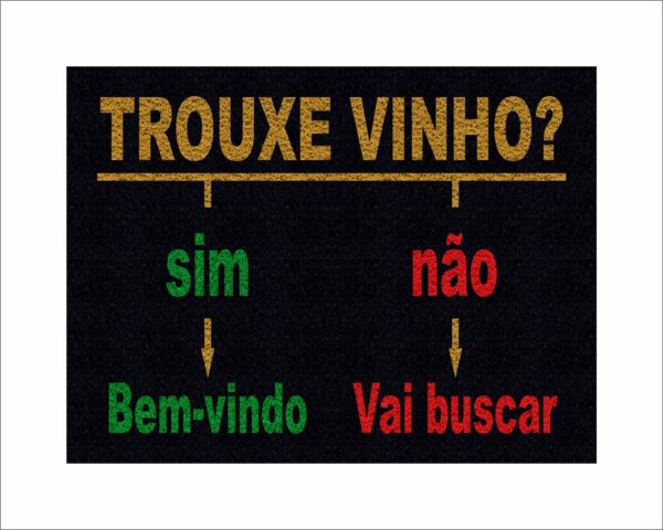 CAPACHO TROUXE VINHO SIM OU NÃO - Imagem 2