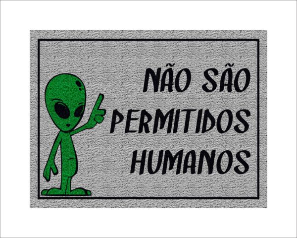CAPACHO NÃO SÃO PERMITIDOS HUMANOS - Imagem 2