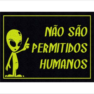 CAPACHO NÃO SÃO PERMITIDOS HUMANOS